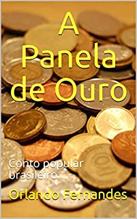 Livro A Panela de Ouro: Conto popular brasileiro