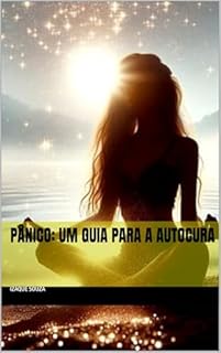 Livro Pânico: Um Guia para a Autocura