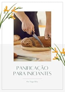 Livro PANIFICAÇÃO PARA INICIANTES