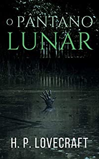 Livro O Pântano Lunar