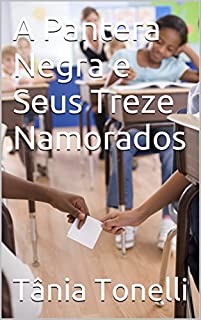 Livro A Pantera Negra e Seus Treze Namorados