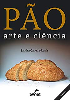 Pão, arte e ciência