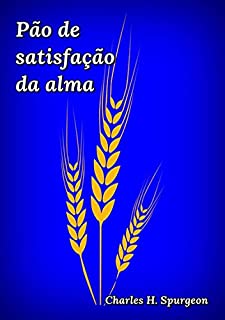 Livro Pão De Satisfação Da Alma