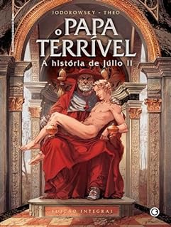 Livro O Papa Terrível: A história de Júlio II