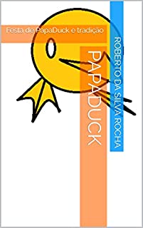 Livro PapaDuck: Festa de PapaDuck e tradição