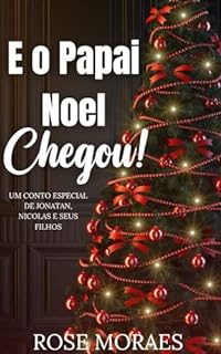 Livro E o Papai Noel Chegou!