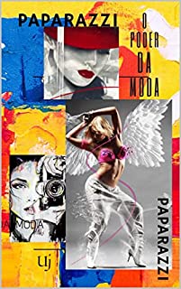 Livro Paparazzi o Poder da Moda