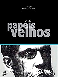 Livro Papéis Velhos (Contos de Machado de Assis)