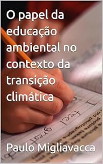 Livro O papel da educação ambiental no contexto da transição climática