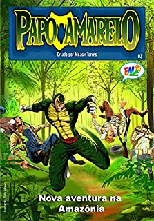 Livro Papo Amarelo 03: Nova aventura na Amazônia