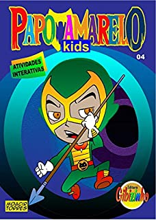 Livro PAPO AMARELO KIDS 04: APRENDA BRINCANDO