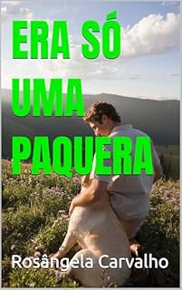 Livro ERA SÓ UMA PAQUERA