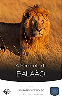 Livro A Parábola de Balaão: Se Deus abençoou, eu não posso revogar!
