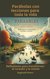 Livro Parábolas con lecciones para toda la vida: Reflexiones para transformar el corazón y la mente