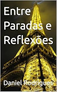 Livro Entre Paradas e Reflexões