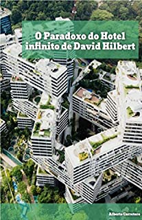 Livro O Paradoxo do Hotel infinito de David Hilbert