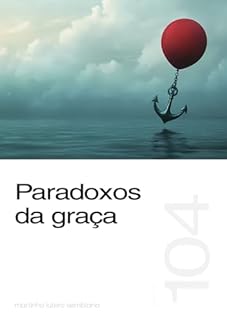 Livro Paradoxos da graça (Sermão 104)