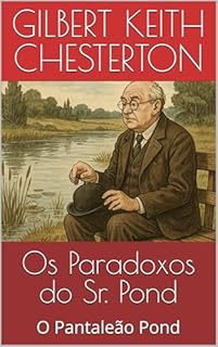 Livro Os Paradoxos do Sr. Pond: Conto 4 - O Pantaleão Pond