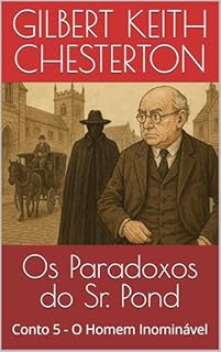 Livro Os Paradoxos do Sr. Pond: Conto 5 - O Homem Inominável