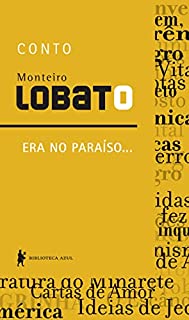 Era no paraíso... – Conto