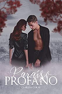 Livro Paraíso Profano (Livro Único)