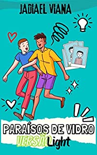 Livro Paraísos de Vidro: (Versão Light)