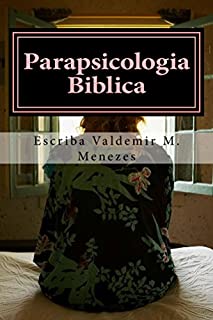 Livro PARAPSICOLOGIA BÍBLICA: CIÊNCIAS OCULTAS