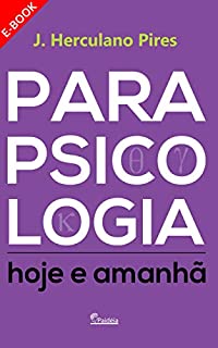 Livro Parapsicologia Hoje e Amanhã