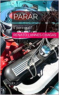 Livro PARAR: E para quê?