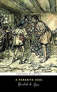 Livro A Parasita Azul de Machado de Assis: Coletânea de contos