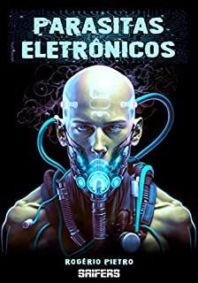 Livro Parasitas Eletrônicos