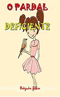 Livro O Pardal Deficiente