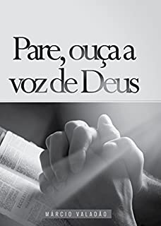 Livro Pare, Ouça a Voz de Deus (Mensagens Livro 348)