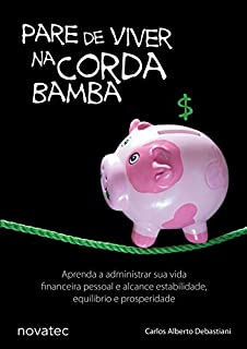 Livro Pare de viver na corda bamba