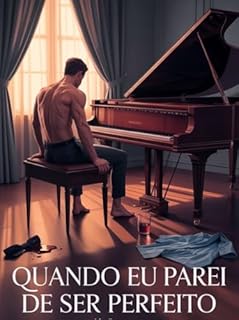 Livro Quando Eu Parei de Ser Perfeito - Romance erótico, que pulsa entre o medo e o prazer de existir.