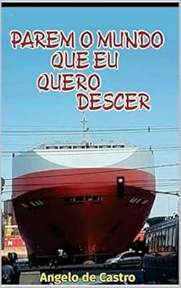 Livro PAREM O MUNDO QUE EU QUERO DESCER