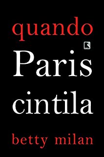 Livro Quando Paris cintila