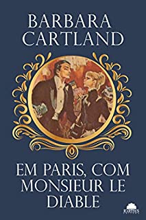 Livro Em Paris, com monsieur le diable (Especial Barbara Cartland)