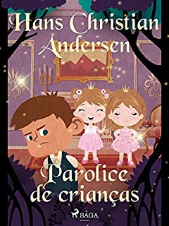 Livro Parolice de crianças (Os Contos de Hans Christian Andersen)