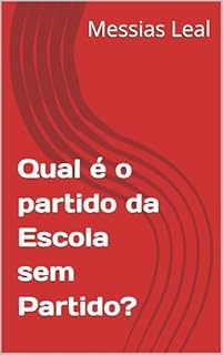 Livro Qual é o partido da Escola sem Partido?