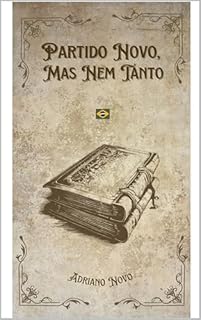 Livro Partido Novo, mas nem tanto
