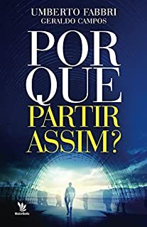 Livro Por que partir assim?