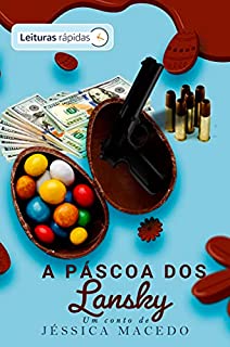 Livro A Páscoa dos Lanksy [Leituras Rápidas]