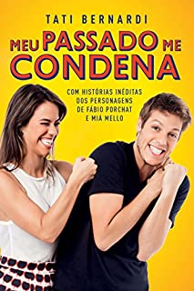 Livro Meu passado me condena