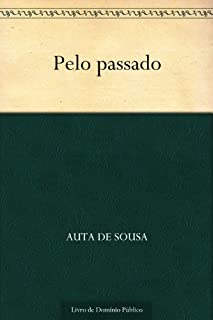 Pelo passado