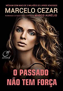 Livro O passado não tem força