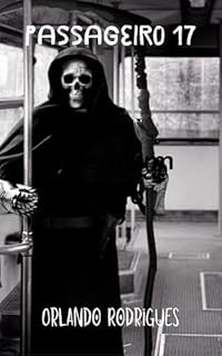 Livro Passageiro 17 (Mistérios Sombrios Livro 12)