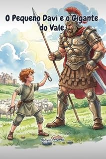 Livro Passagens Bíblicas: O Pequeno Davi e o Gigante do Vale