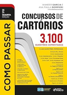 Livro Como Passar em Concursos de Cartórios - 4ª Ed - 2024: 3.100 questões comentadas