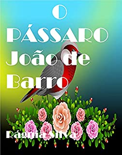 Livro O Passarinho João de Barro